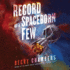 Record of a Spaceborn Few (Wayfarers Series, 3)