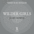 Wilder Girls Lib/E