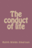 The conduct of life