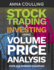 Stock Trading & Investing Using Volume Price Analysis: Over 200 Worked Examples