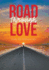 Road Through Love