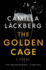 The Golden Cage (Fayes Revenge)