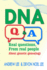 Dna Q and a: Real Questions From Real People About Genetic Genealogy