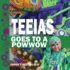 Teeias Goes To A Powwow