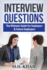 Interview Questions: a Comprehensive Guide for Interviewers and Interviewees