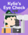 Kylie's Eye Check