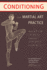 Conditioning for Martial Art Practice