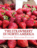 The Strawberry in North America: History, Origin, Botany and Breeding