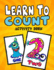 Learn to Count Activity Book: A Quick, Easy and Educational Toddlers First Numbers Flash Card Coloring Book - Reproducible Worksheets for Teachers and Parents