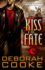 Kiss of Fate a Dragonfire Novel 3 the Dragonfire Novels