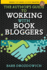 The Author's Guide to Working With Book Bloggers (Books That Make Authors Smarter)