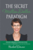 The Secret Million Dollar Paradigm: Your Formula For Success