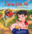 Farm With Me: I Love You to the Field and Beyond (Mother and Son Edition)