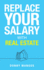 Replace Your Salary with Real Estate