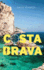 Costa Brava: a Crime Thriller Set on the Mediterranean Coast