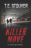 Killer Move: (Action Thriller Novel, Eritis Series Book 2)