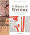 A History of Writing: From Hieroglyph to Multimedia