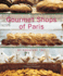 Gourmet Shops of Paris: an Epicurean Tour (Pratique-Langue Anglaise) Rival, Pierre and Sarramon, Christian