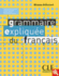 Grammaire Expliquee Du Francais, Niveau Debutant (French Edition)