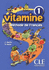 Vitamine 1: Livre De L'Eleve (French Edition)