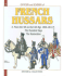 Officers and Soldiers of the French Hussars 1804-1812: Volume 3-From the 9th to the 14th Regiment-the Hundred Days the Restoration-No. 9 in Series