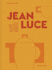 Jean Luce Et Le Renouveau De La Table Francaise, 1910-1960