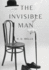 The Invisible Man a Science Fiction Novel By H G Wells About a Scientist Able to Change a Body's Refractive Index to That of Air So That It Neither Nor Reflects Light and Thus Becomes Invisible