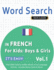 Word Search in French for Kids: Boys & Girls - It's Easy! Vol.1 - Delta Classics - Find 2000 Cleverly Hidden Words: A Fun Language Activity - Includes Bonus Game & More!