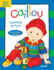 Caillou: Learning for Fun: Age 4-5: Activity Book (Activity Books)