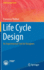 Life Cycle Design: an Experimental Tool for Designers (Polito Springer Series)