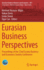 Eurasian Business Perspectives: Proceedings of the 22nd Eurasia Business and Economics Society Conference (Eurasian Studies in Business and Economics, 10/1)