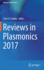 Reviews in Plasmonics 2017