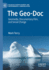 The Geo-Doc: Geomedia, Documentary Film, and Social Change (Palgrave Studies in Media and Environmental Communication)