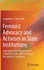 Feminist Advocacy and Activism in State Institutions