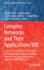 Complex Networks and Their Applications VIII: Volume 1 Proceedings of the Eighth International Conference on Complex Networks and Their Applications Complex Networks 2019