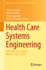 Health Care Systems Engineering