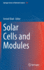 Solar Cells and Modules (Springer Series in Materials Science, 301)