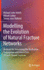 Modelling the Evolution of Natural Fracture Networks: Methods for Simulating the Nucleation, Propagation and Interaction of Layer-Bound Fractures