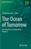 The Ocean of Tomorrow: The Transition to Sustainability - Volume 2