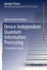 Device-Independent Quantum Information Processing: A Simplified Analysis