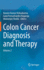 Colon Cancer Diagnosis and Therapy