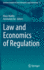 Law and Economics of Regulation