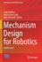 Mechanism Design for Robotics: MEDER 2021