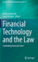 Financial Technology and the Law: Combating Financial Crime