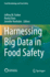 Harnessing Big Data in Food Safety