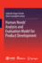 Human Needs' Analysis and Evaluation Model for Product Development
