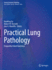 Practical Lung Pathology Frequently Asked Questions (Hb 2022)