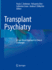 Transplant Psychiatry
