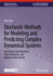 Stochastic Methods for Modeling and Predicting Complex Dynamical Systems (Hb 2023)