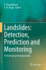 Landslides: Detection, Prediction and Monitoring: Technological Developments